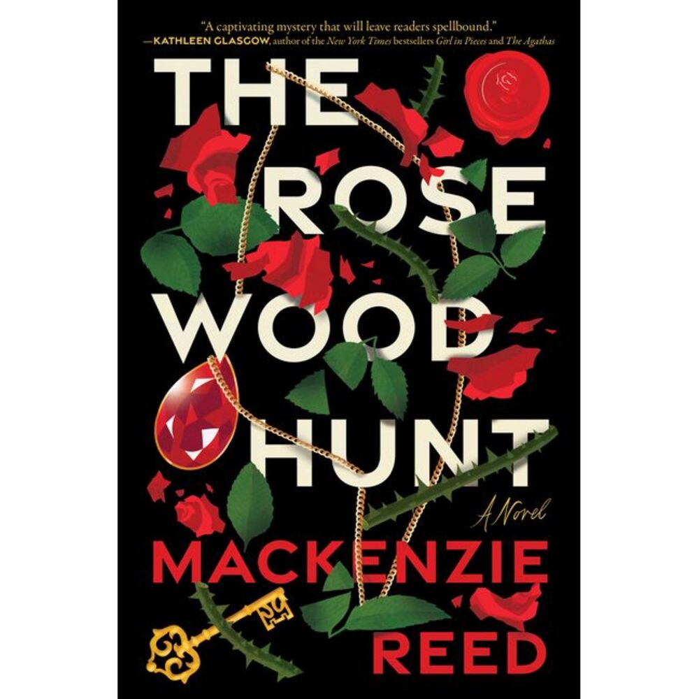 The Rosewood Hunt -- MacKenzie Reed
